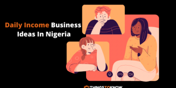 Daily Income Business Ideas In Nigeria