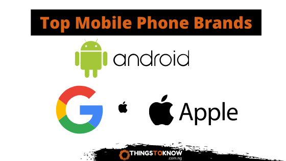 Mobile Phone Brands In The World