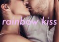 The Meaning of "Rainbow Kiss": Is It A Safe Practice?