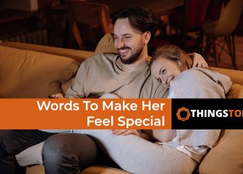 Words To Make Her Feel Special